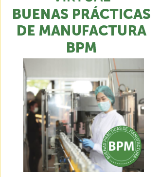 Buenas Prácticas de Manufactura (BPM).